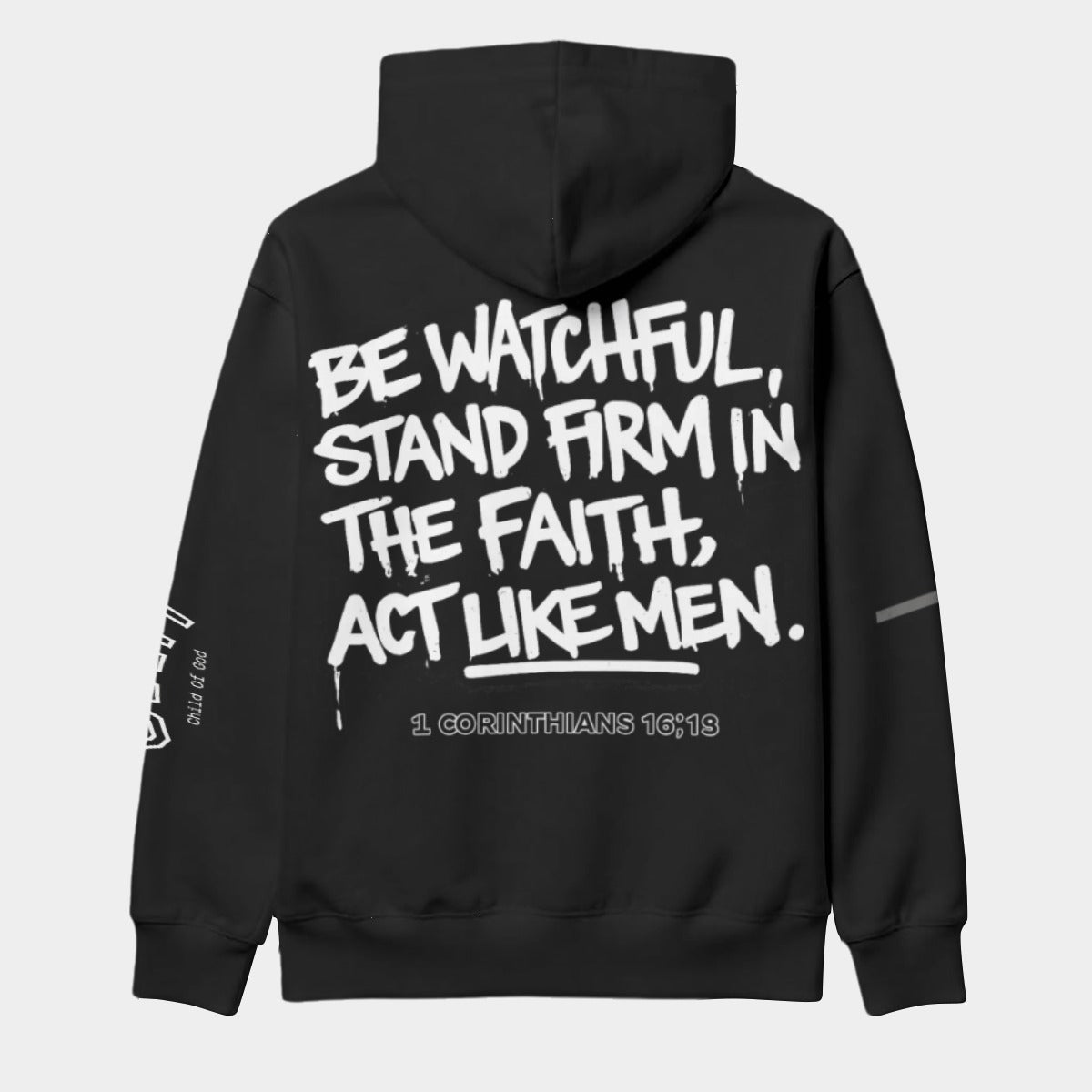“Stand Firm in the Faith” Men’s Christian Hoodie – 1 Corinthians 16:13