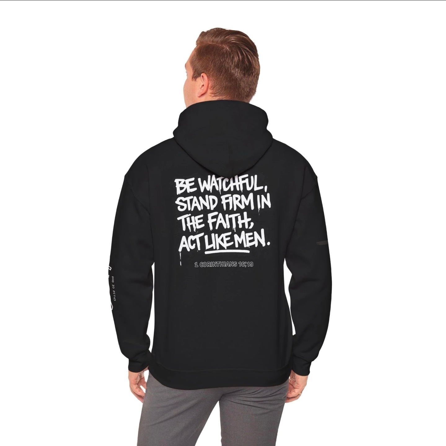 “Stand Firm in the Faith” Men’s Christian Hoodie – 1 Corinthians 16:13